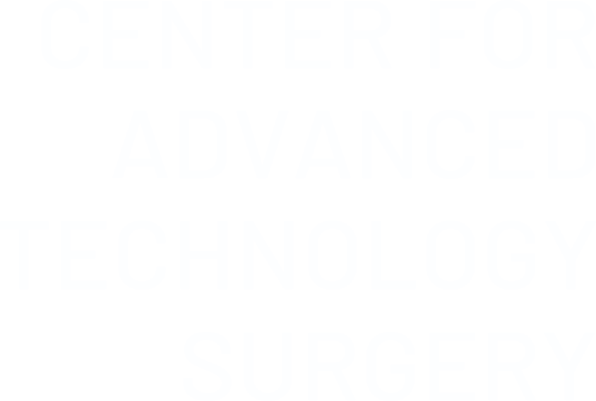 CENTER FOR ADVANCED TECHNOLOGY SURGERY